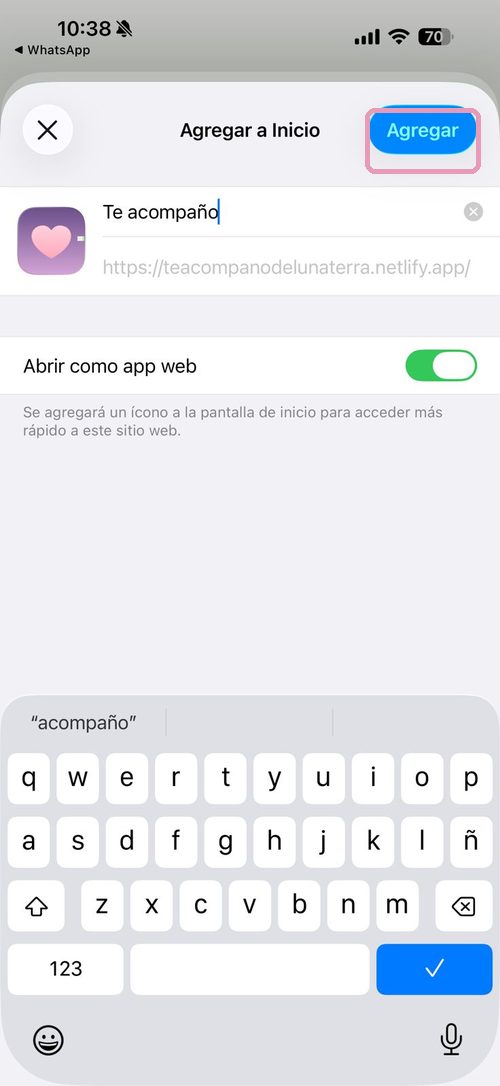 iPhone paso 3: diálogo Agregar a Inicio con el nombre Te acompaño y botón Agregar